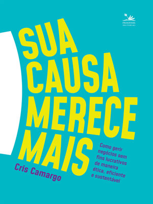 cover image of Sua causa merece mais